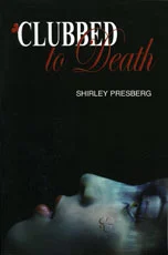 Clubbed to Death