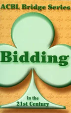 Bidding in the 21st Century