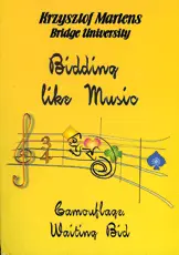 Bidding Like Music - Camouflage Wating Bid