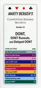 DONT, DONT Runouts and Delayed DONT