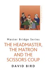 The Headmaster, The Matron and the Scissors Coup