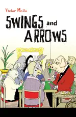 Swings and Arrows