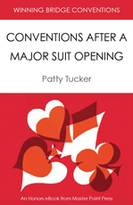 Conventions After a Major Suit Opening