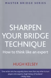 Sharpen Your Bridge Technique