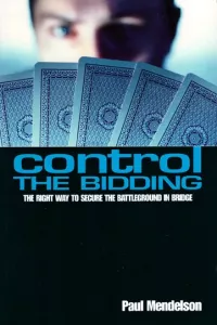 Control the Bidding
