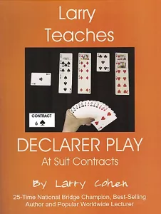Larry Teaches Declarer Play