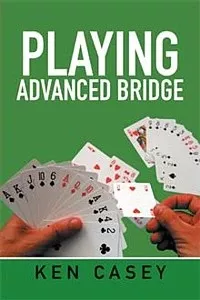 Playing Advanced Bridge