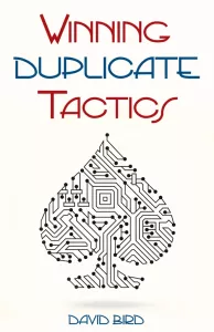 Winning Duplicate Tactics