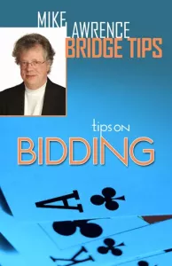 Lawrence: Tips on Bidding
