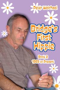 Bridge´s First Hippie – Book 2