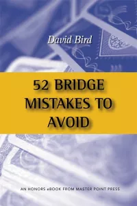 52 Bridge Mistakes to Avoid