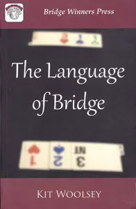 The Language of Bridge