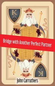 Bridge with Another Perfect Partner