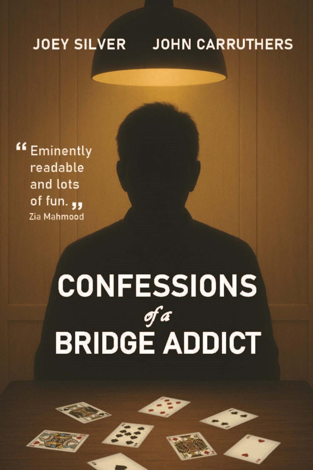 Confessions of a Bridge Addict
