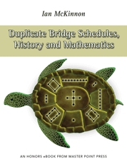 Duplicate Bridge Schedules, History and Mathematics