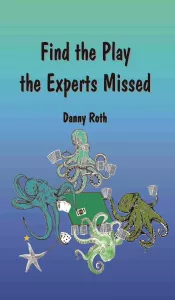 Find the Play the Experts Missed