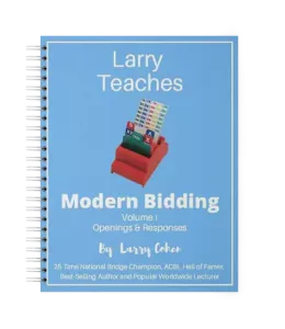 Larry Teaches Modern Bidding