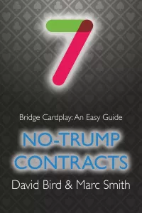 Bridge Cardplay: An easy Guide - No-trump contracts
