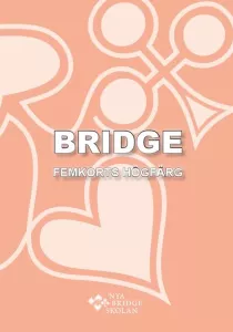 Femkorts högfärg