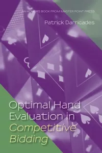 Optimal Hans Evaluation for Competitive Bidding
