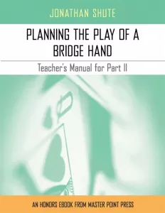 Planning the Play – Part 2
