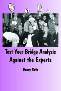 Test Your Analysis Against the Experts