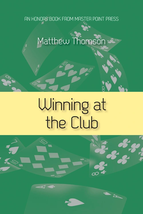 Winning at the Club