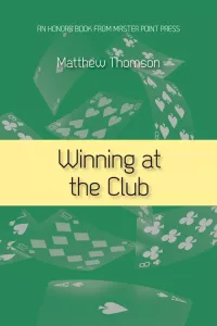 Winning at the Club