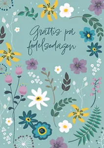 Kort med blommor på petrolblå botten: Grattis på födelsedagen - Pictura