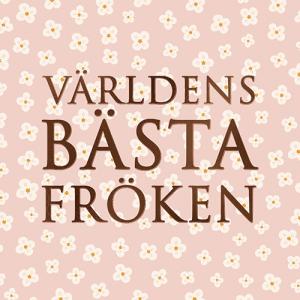Kort, Världens bästa fröken (7,5x7,5 cm) - Sköna Ting