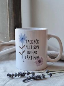 Mugg, Tack för allt som du har lärt mig! (Blå blom) - Gamla Stans Kreativa