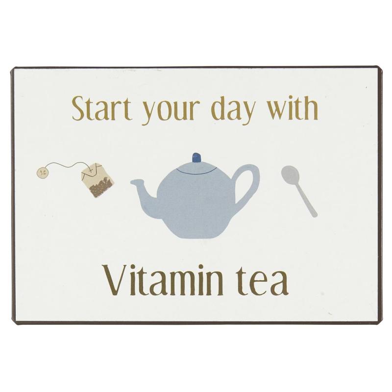 IB Laursen Metall Skylt "Start your day with vitamin tea"