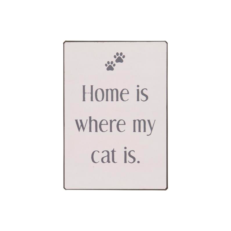 IB Laursen Metall Skylt "Home is where my cat is"