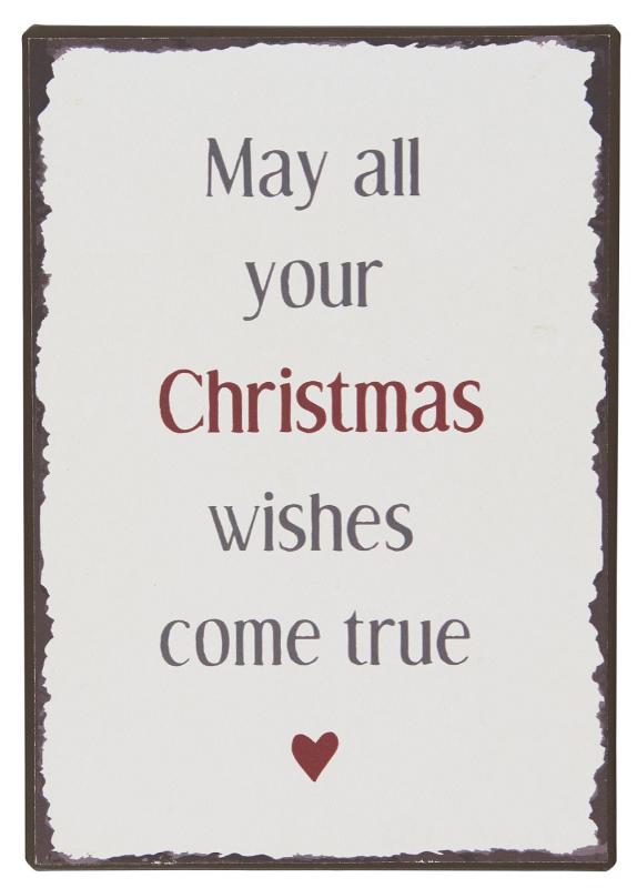 Skylt: May all your Christmas wishes come true - Ib Laursen     LEV OKT