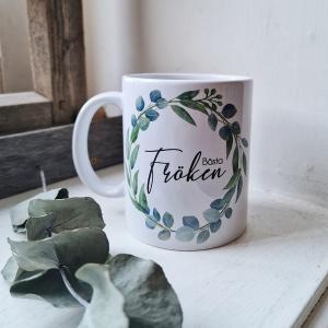 Mugg, Bästa Fröken (Krans) - Gamla Stans Kreativa