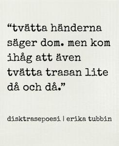 Disktrasa, TVÄTTA HÄNDERNA - Erika Tubbin