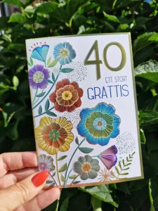 40 - Ett stort grattis (kort med blommor + 40 i guld) Pictura