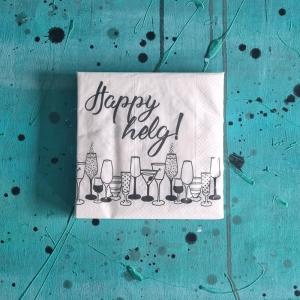 Servett, HAPPY HELG - Erika Tubbin