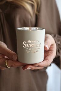 Majas Ljuslykta, Älskade syster.. (7x8 cm) - Majas Cottage    BERÄKNAD LEV: APRIL