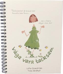 Våga vara tacksam - TJ Produktion