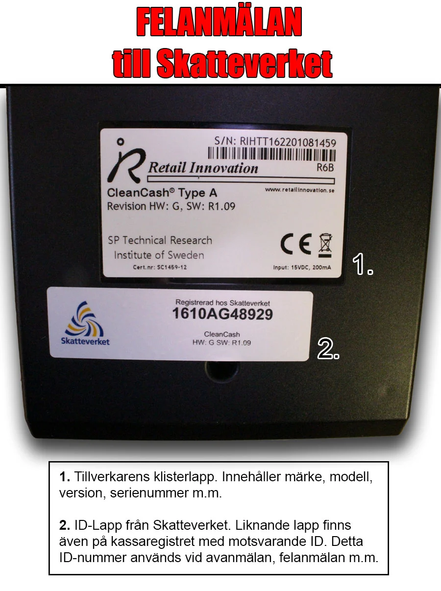 Felanmälan av kassaregister och kontrollenhet till Skatteverket