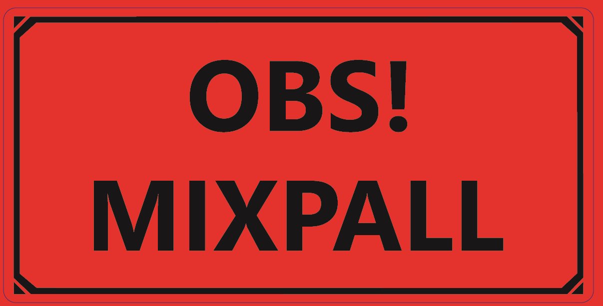 Varningsetikett, "OBS! MIXPALL", 100x50 mm, 1000 st