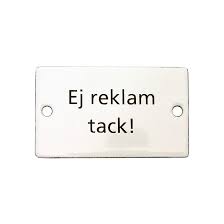 Emaljskylt "Ej reklam tack!"