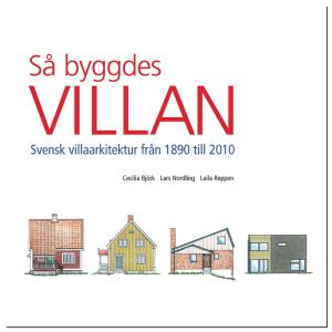 Så byggdes villan