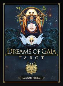 Dreams of Gaia Tarot - A Tarot for a new Era