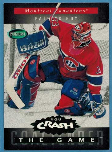 Patrick Roy 1994-95 Parkhurst Crash the Game Green #H12