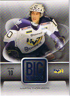 2008-09 SHL s.1 Big Numbers #05 Martin Thörnberg HV71