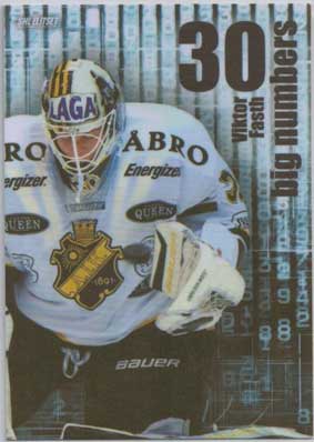 2011-12 SHL s.2 Big Numbers #01 Viktor Fasth AIK Solna