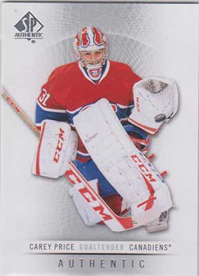Carey Price 2012-13 SP Authentic #1