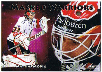 2009-10 SHL s.2 Masked Warriors Gold #07 Mattias Modig Luleå Hockey
